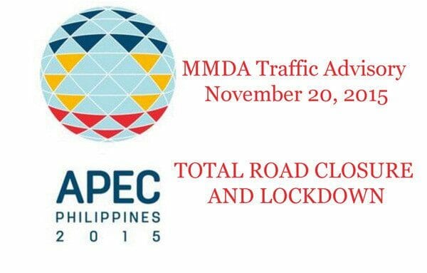 MMDA Advisory on APEC Road Closure for November 20, total road closure #MMDA.