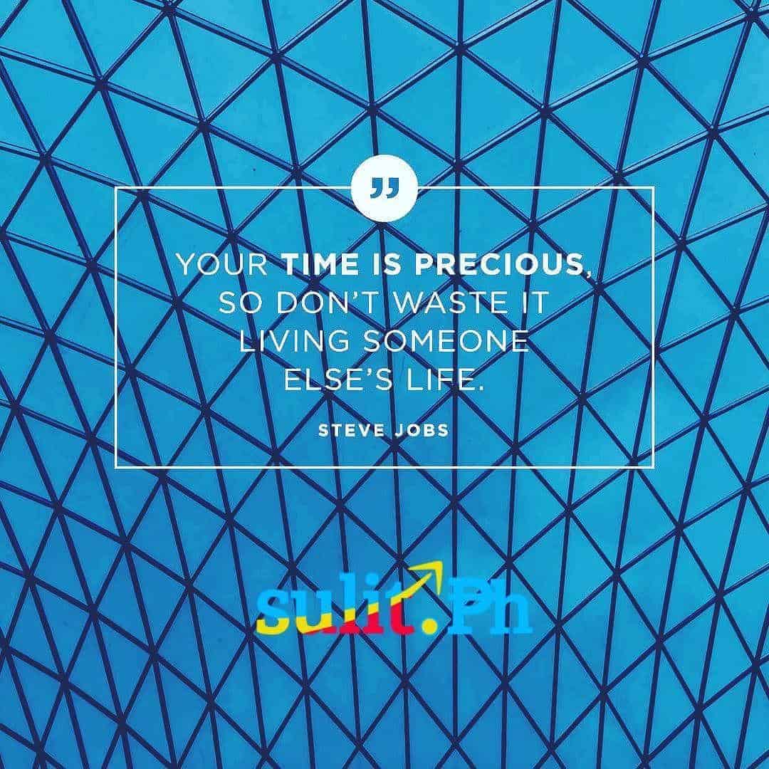 Don't waste your precious time living someone else's best life.