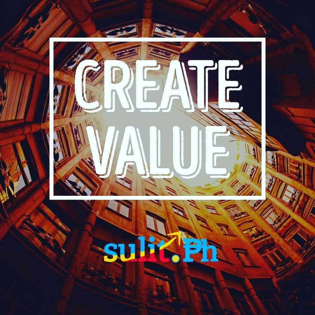 The words create value in the middle of a building.