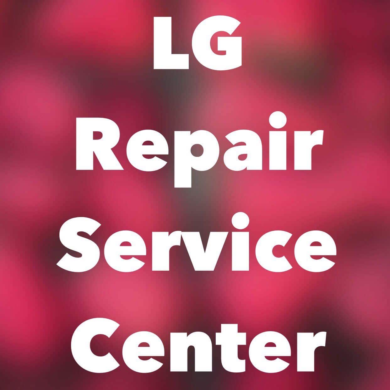 LG Service center