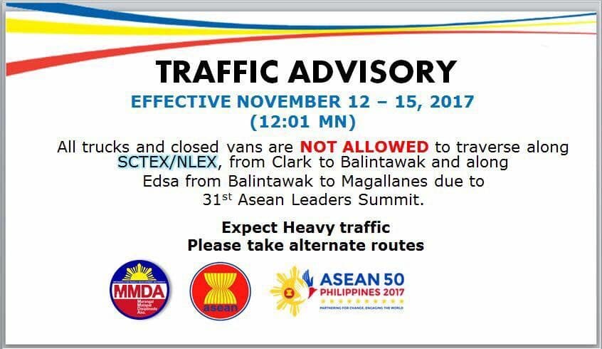 Traffic advisory for ASEAN 2017, roads to avoid effective November 11, 2017.