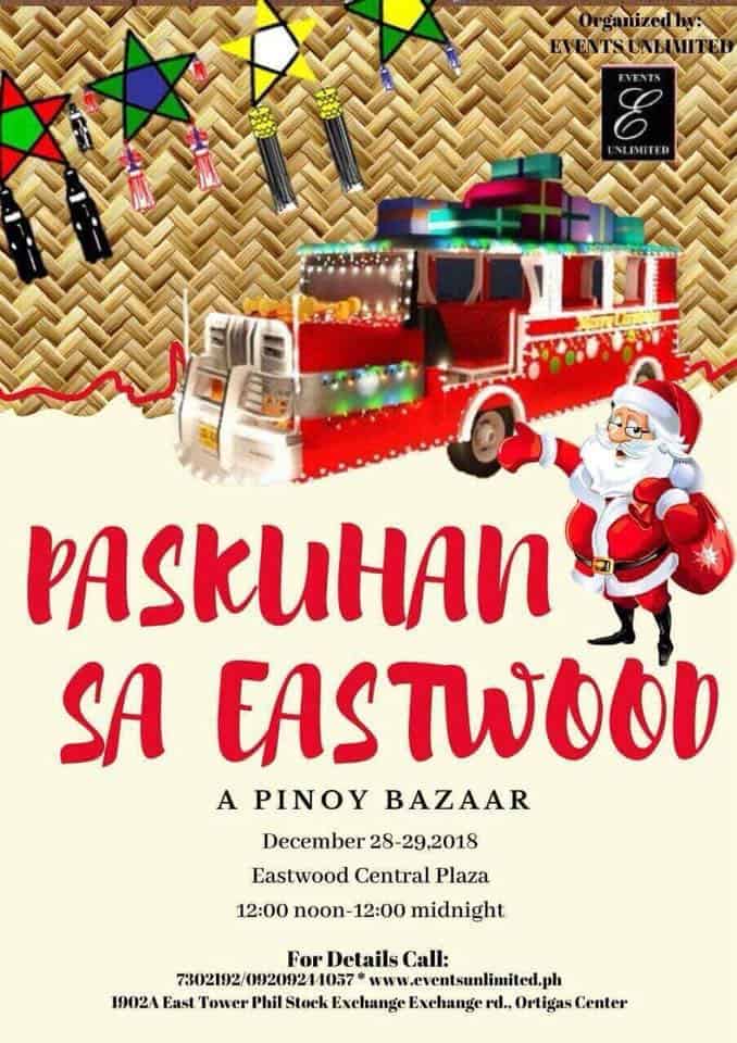 A poster for a Paskuhan sa Eastwood holiday event.