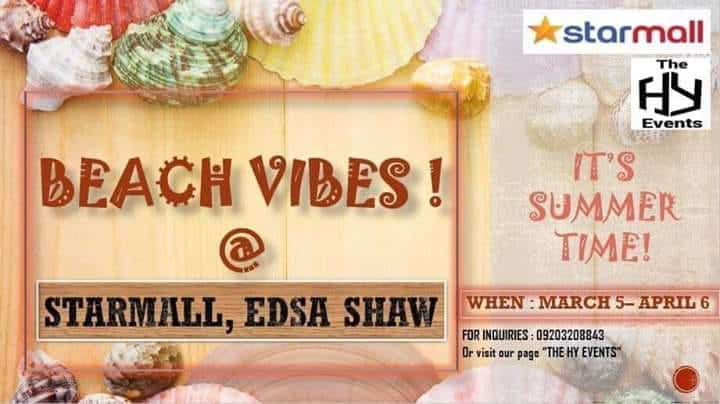 Beach vibes at Starmall Edna Shaw.