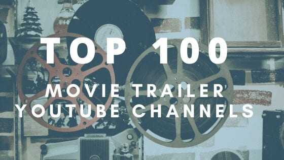 top 100 trailer youtube channels