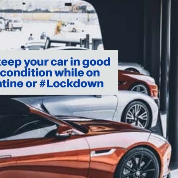How to maintain your car during #Quarantine lockdown.