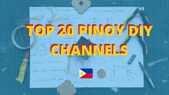 TOP 20 PINOY DIY CHANNELS