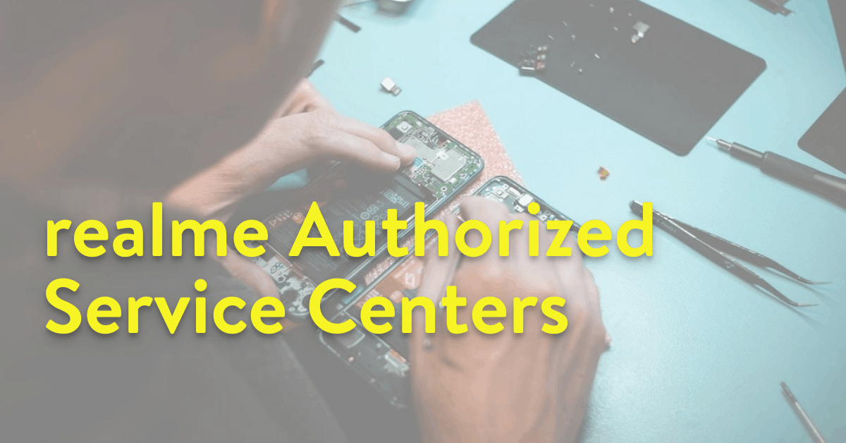 realme authorized service centers