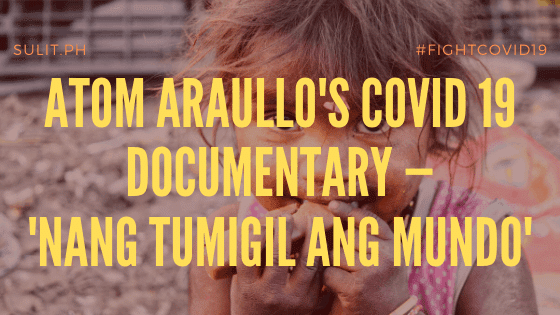 Atom Araullo highly praised for 'Nang Tumigil Ang Mundo' — a Covid19 documentary.