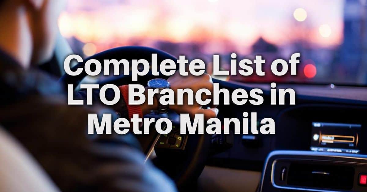 Complete LTO Branches Metro Manila