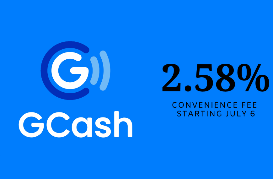 A blue background with the words 'gcash' and the words 'convenience starting july', now including notification of a 2.58% convenience fee for certain cash in methods.