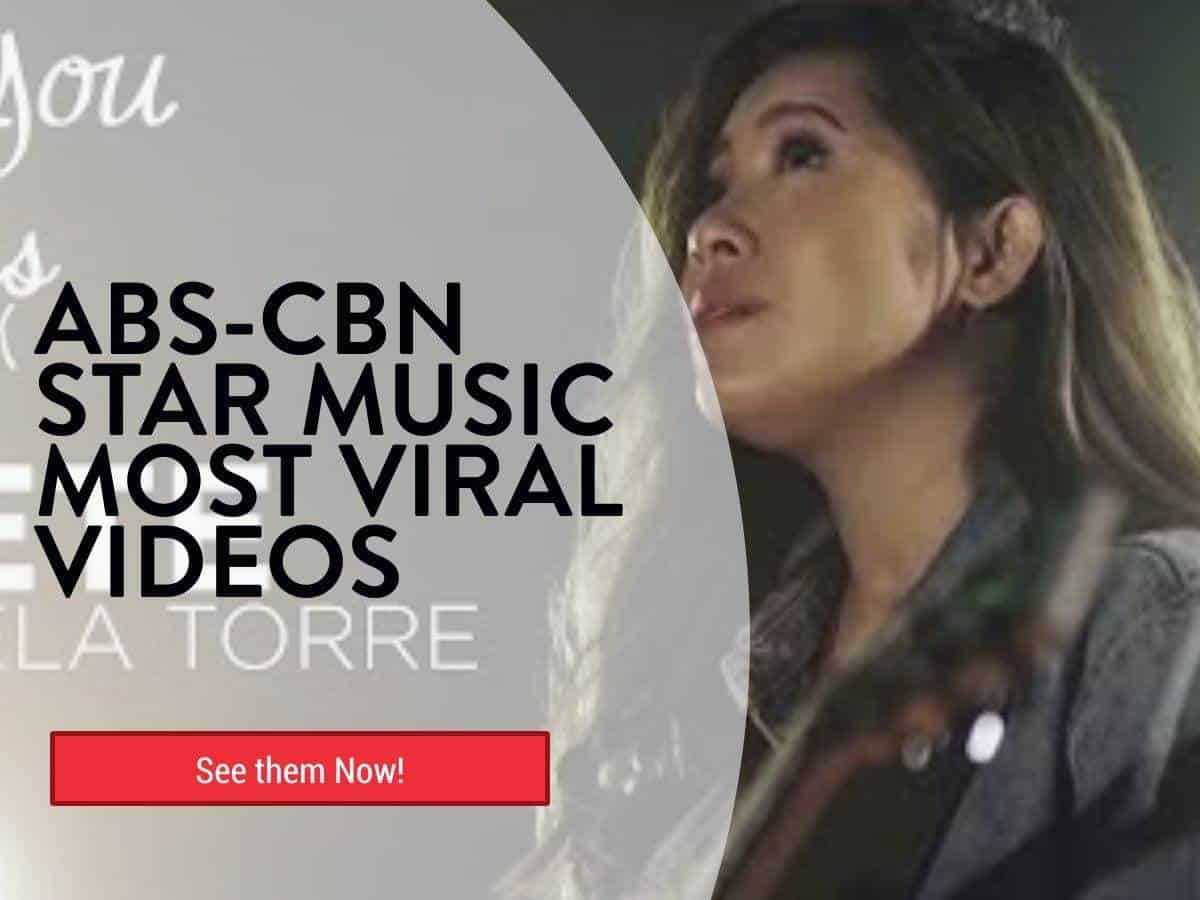TOP 100 ABS-CBN STAR MUSIC MOST VIRAL VIDEOS