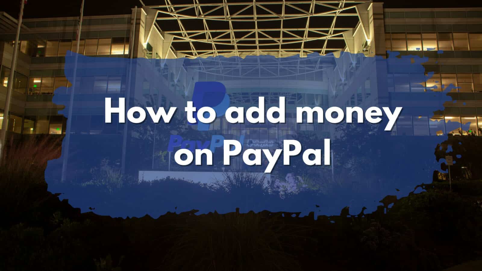 PayPal money addition technique.