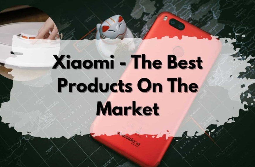 Xiaomi high-quality products.