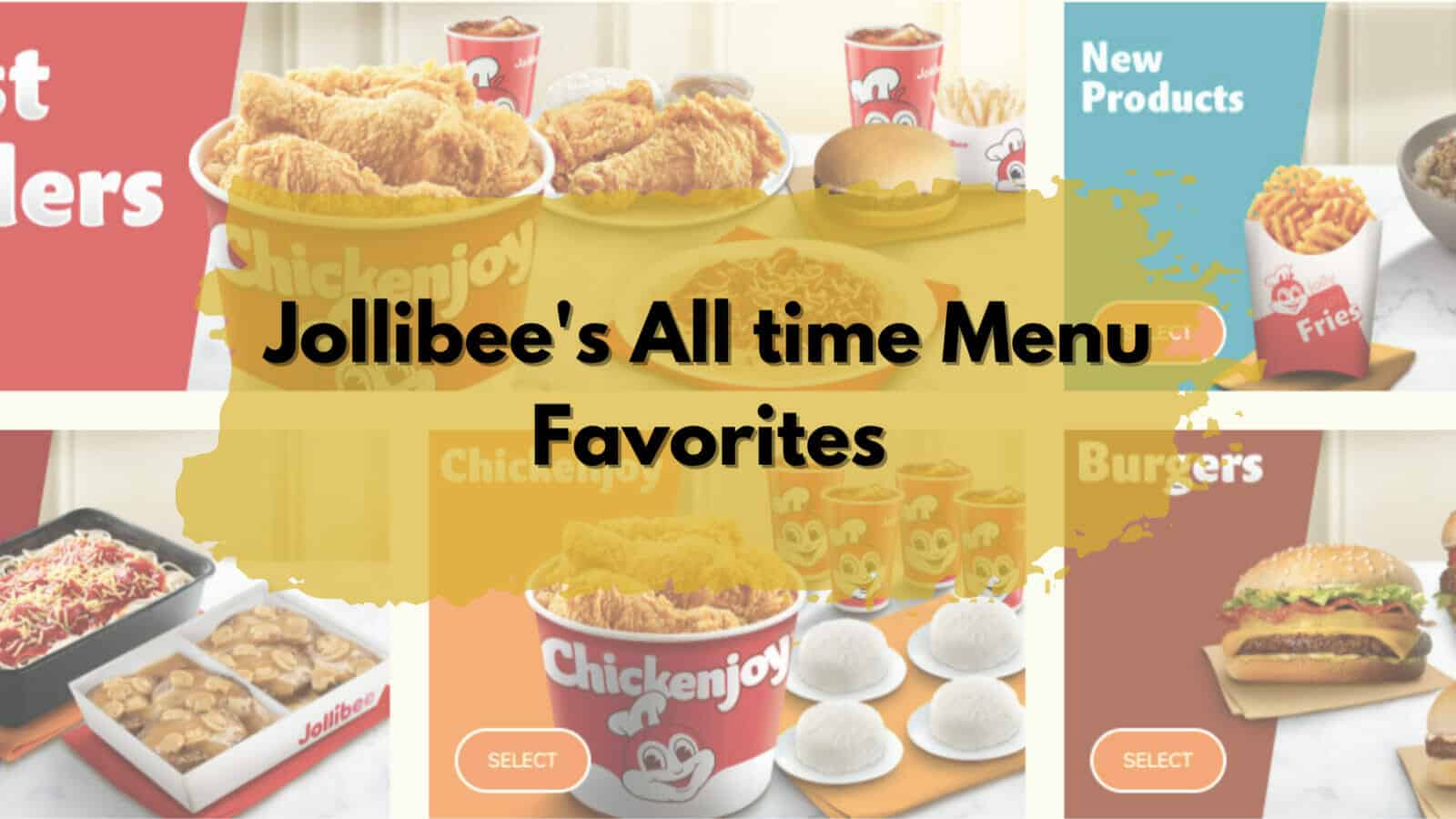 All-time menu favorites of Jollibee.