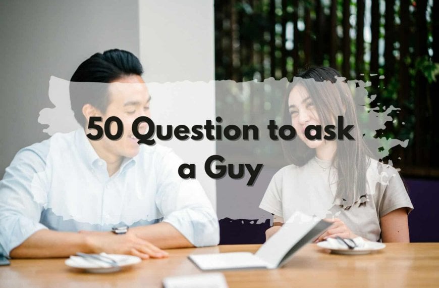 50 questions for guys.