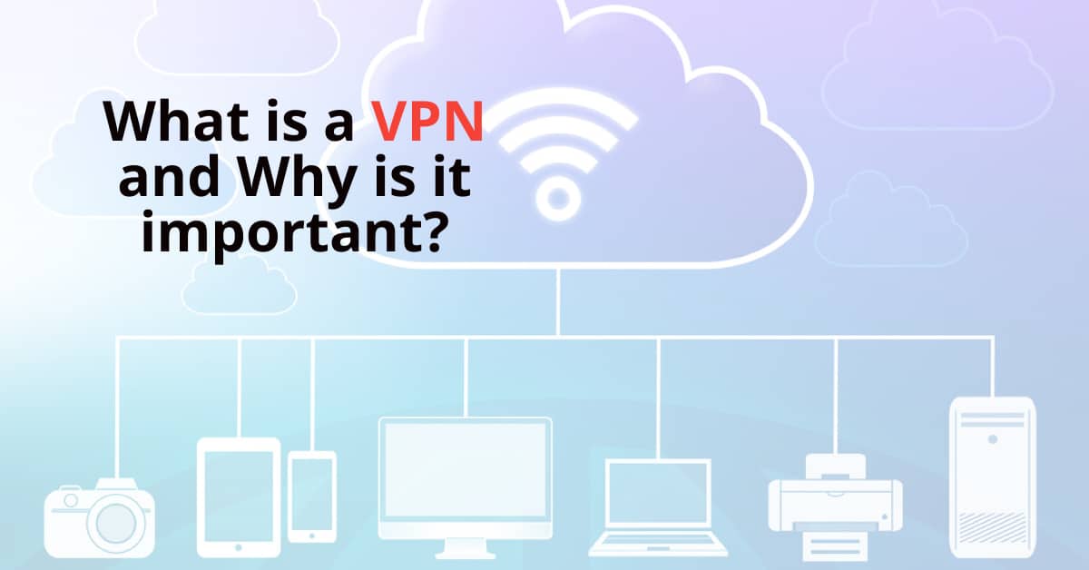 what is a vpn?
