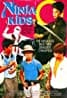Colorful movie poster featuring a martial arts theme. Title at the top: "Ninja Kids." Multiple characters include a ninja in white and three boys in casual clothing at the bottom. A figure with a sword and hat stands prominently on the right against a pink background. Vivamax presents: "The ultimate all-star action!
