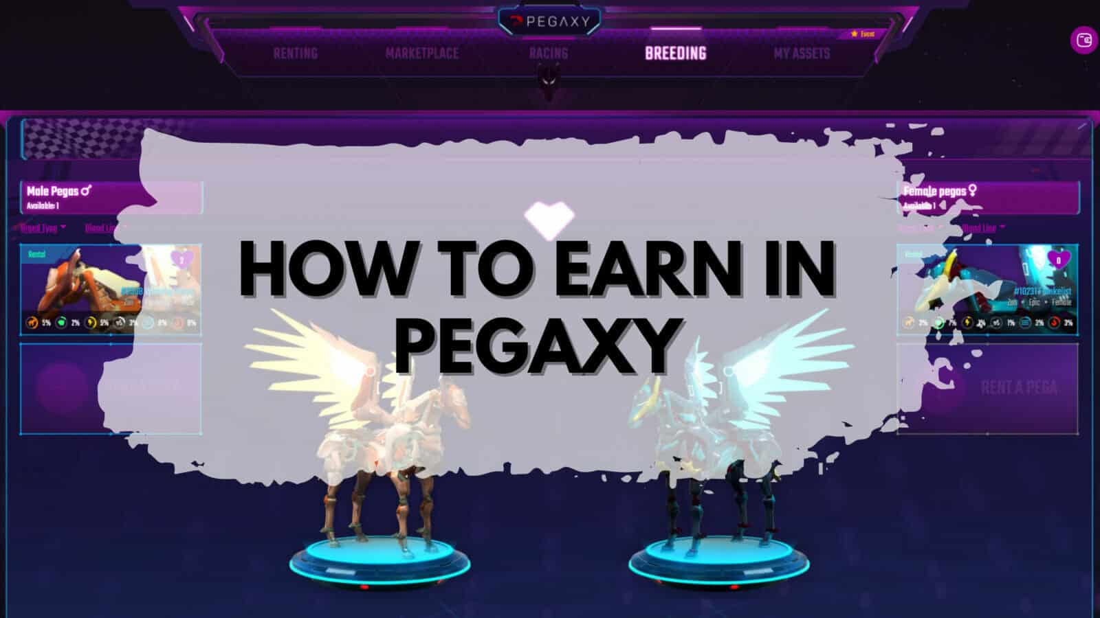NEW PLAY TO EARN: Learn how to earn in Pegaxy.