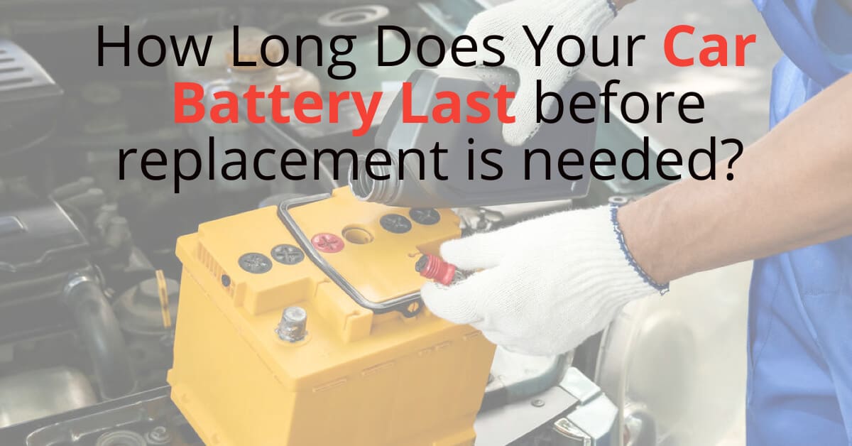 how long do batteries last