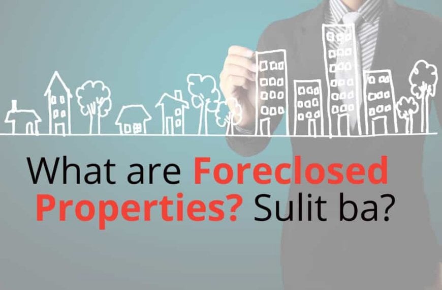 Foreclosed properties - sulit?