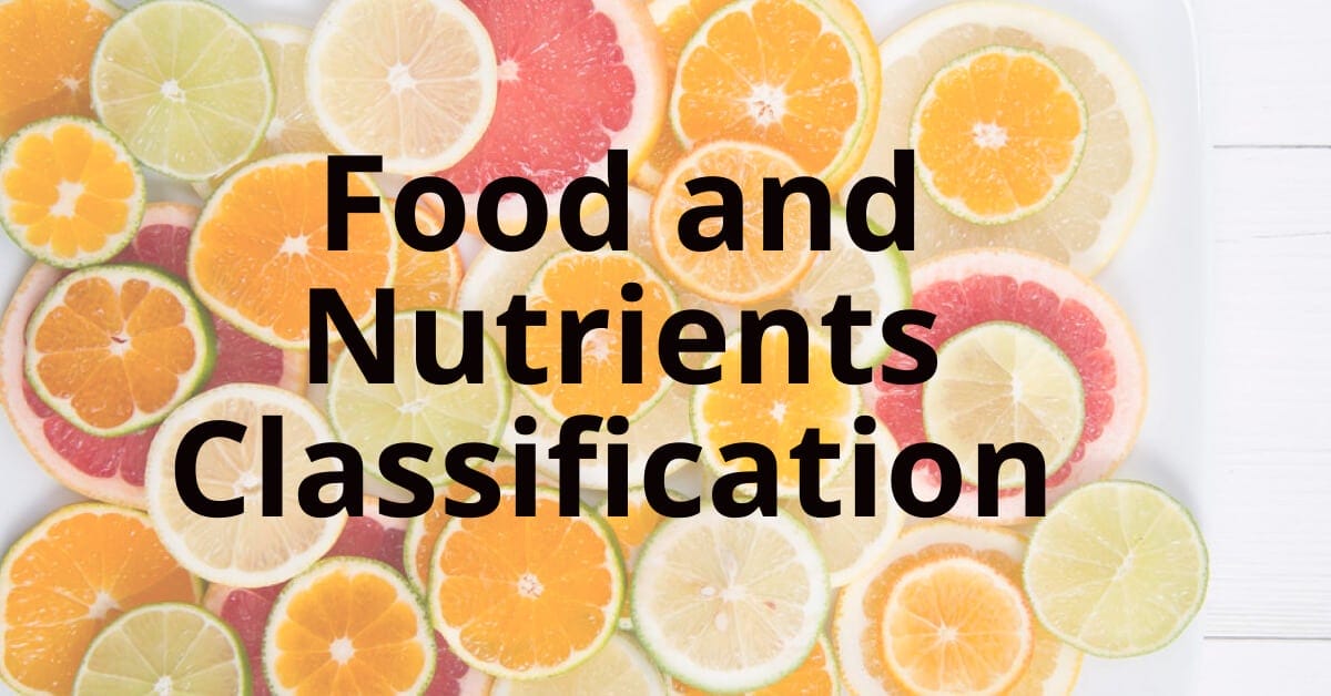 7 Major Nutrient Classification