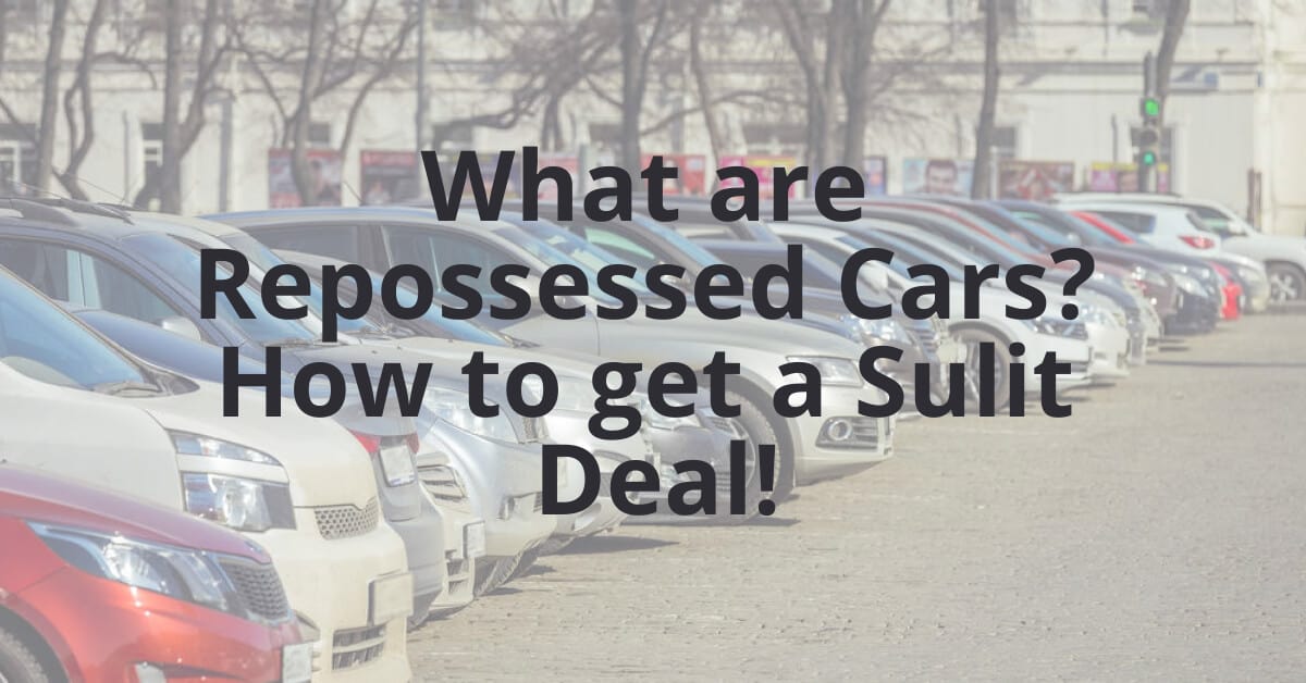 Understand repossessed cars and discover tips for securing a great bargain.