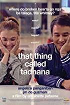 that thing called tadhana