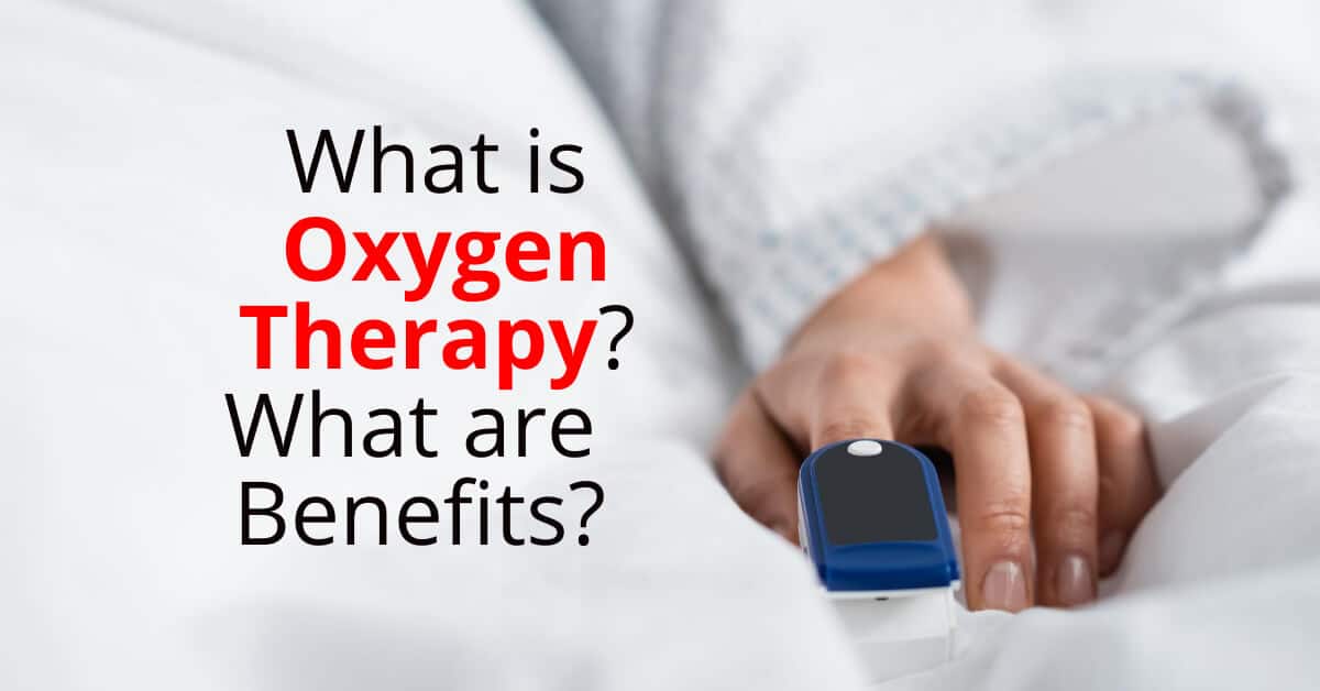 Oxygen therapy benefits and definition.