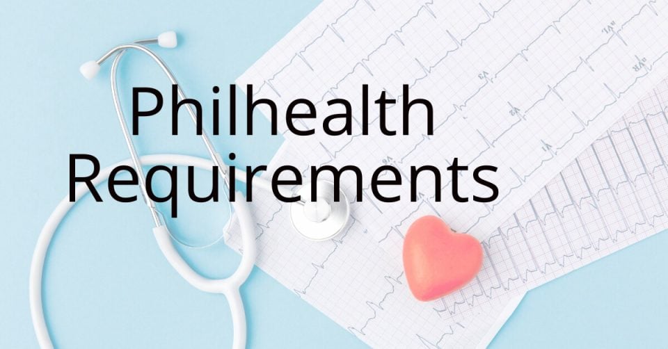 philhealth requirements and benefits