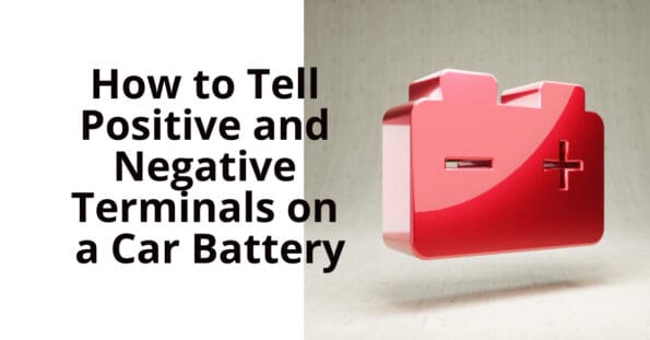 Identifying positive and negative terminals on a car battery.