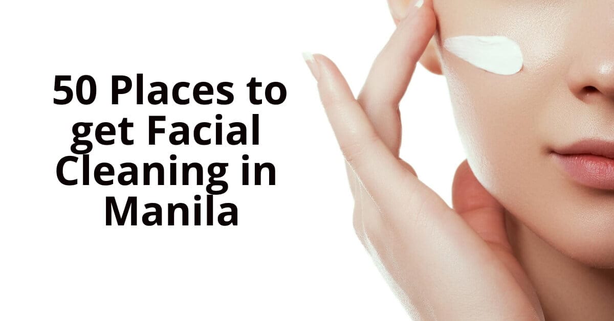 facial manila