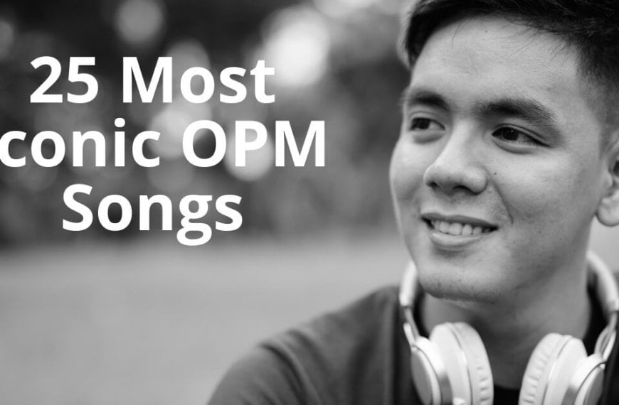 iconic opm songs
