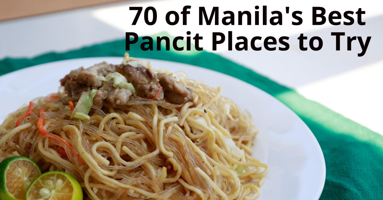 best pancit manila