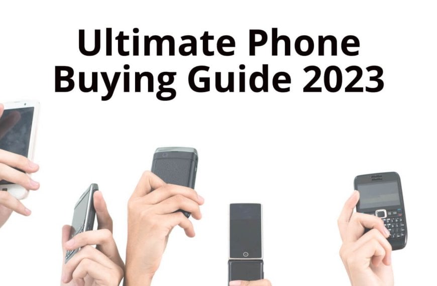phone buying guide