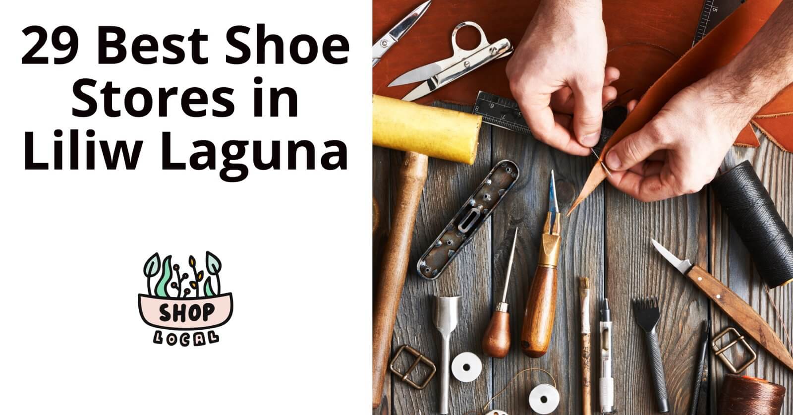 shoe stores, liliw laguna.