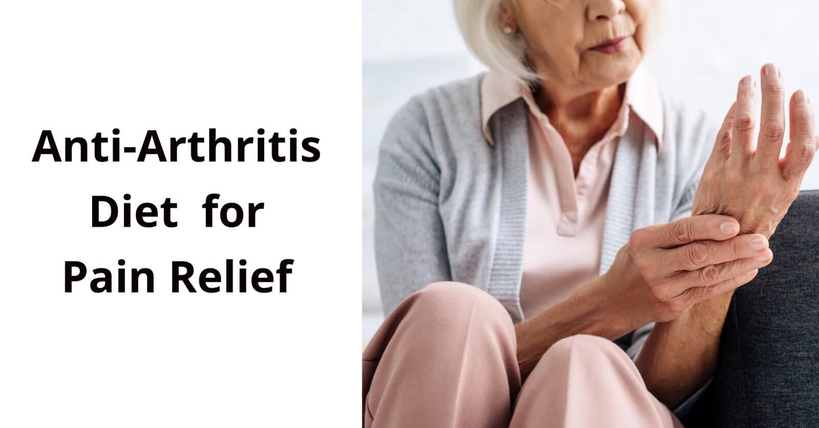 revitalizing recipes for pain relief through an anti arthritis diet.