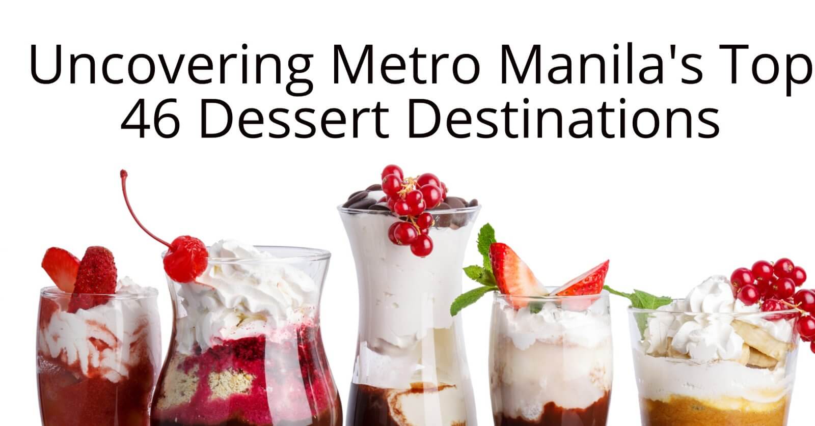 sweet haven metro manila's top dessert destinations.