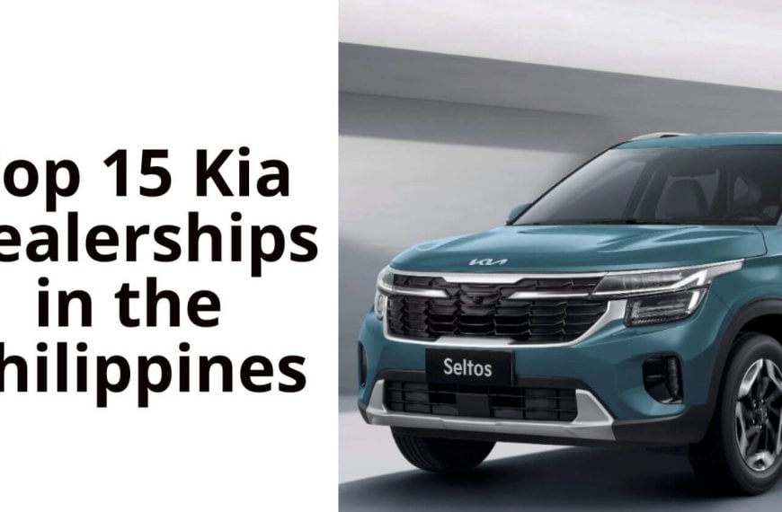discover the top 15 kia dealerships in the philippines offering quality services.