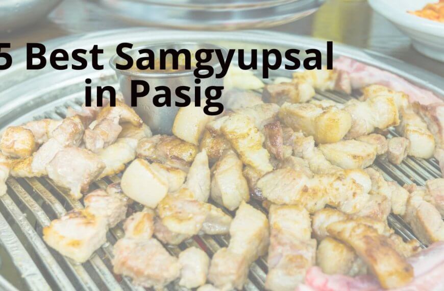 exploring the top 15 samgyupsal spots in pasig.