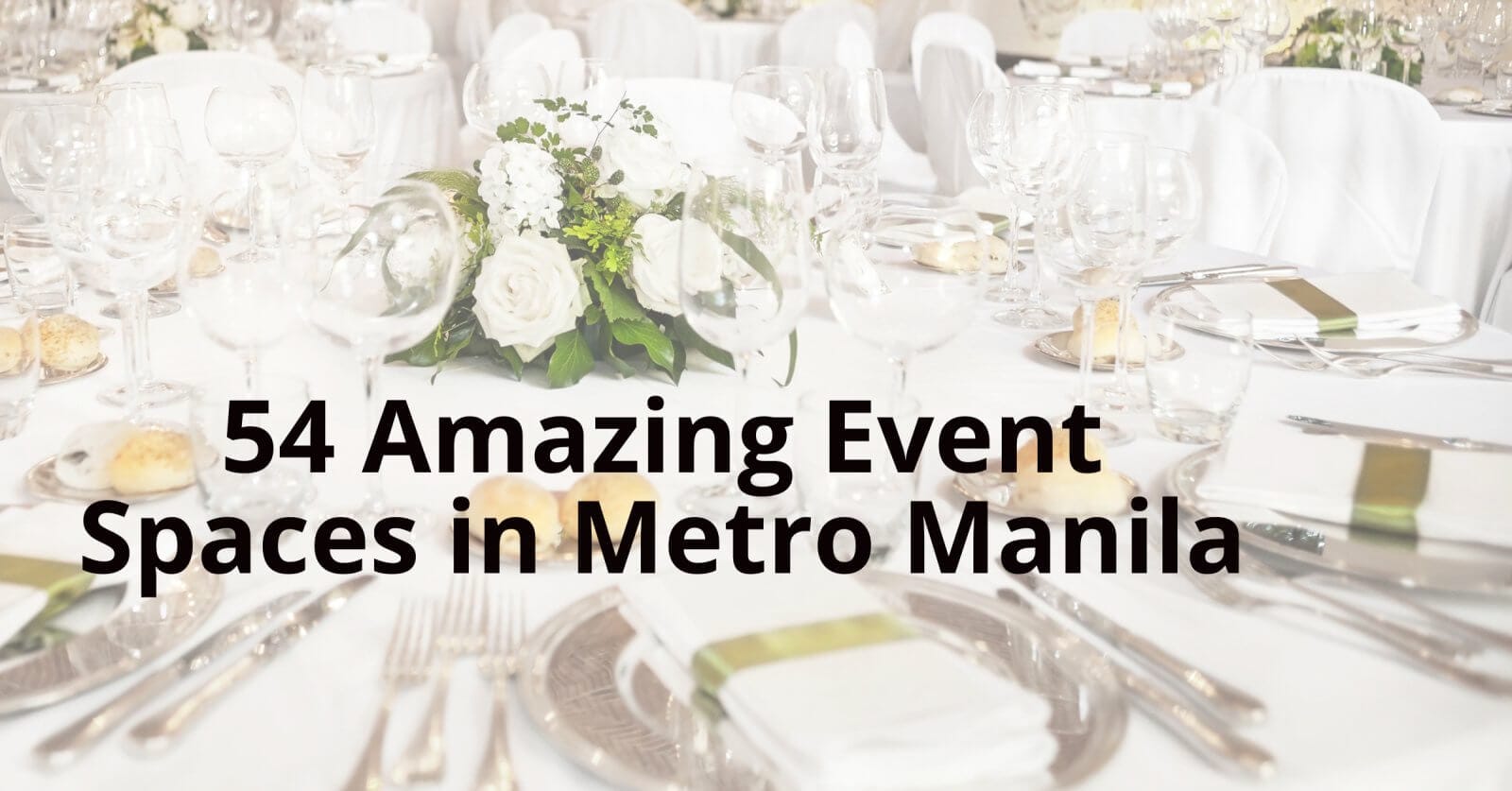 a table set for a private celebration in an event space in metro manila.