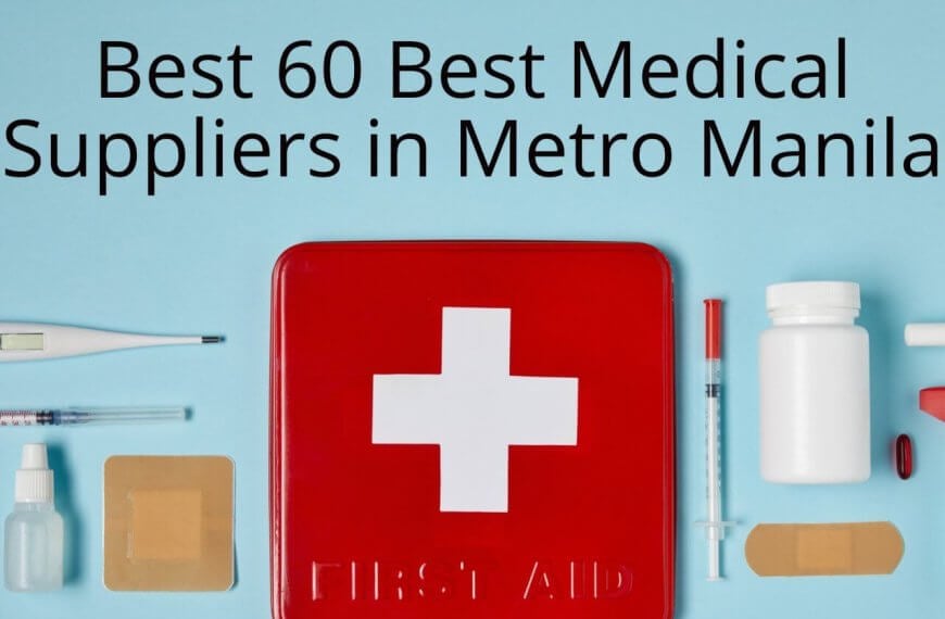 ultimate guide to the top 60 medical supplies suppliers in metro manila.