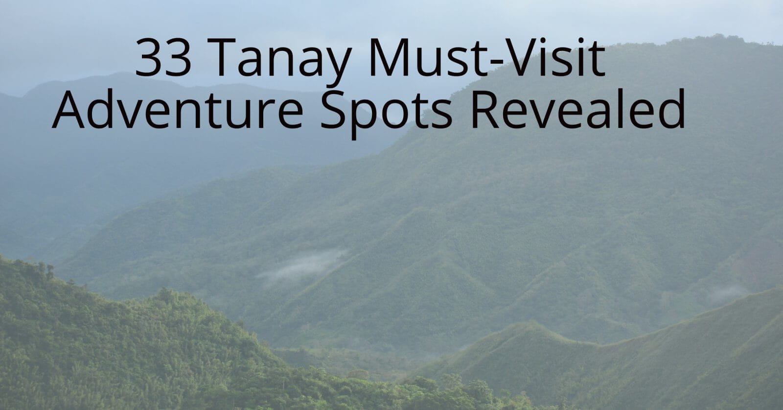 tanay's 33 must visit adventure spots for exploring outdoor escapes in taiwan revealed.