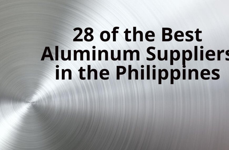 here is a list of the top 28 aluminum suppliers in the philippines.