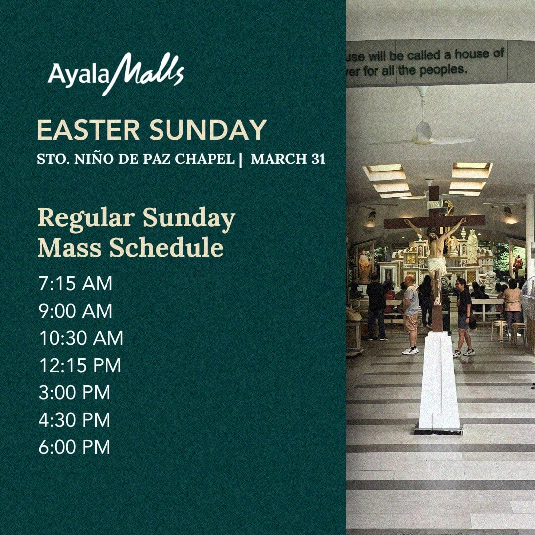 Informational poster for ayala malls' santo niño de paz chapel listing regular sunday mass times with a background image of the chapel interior.
