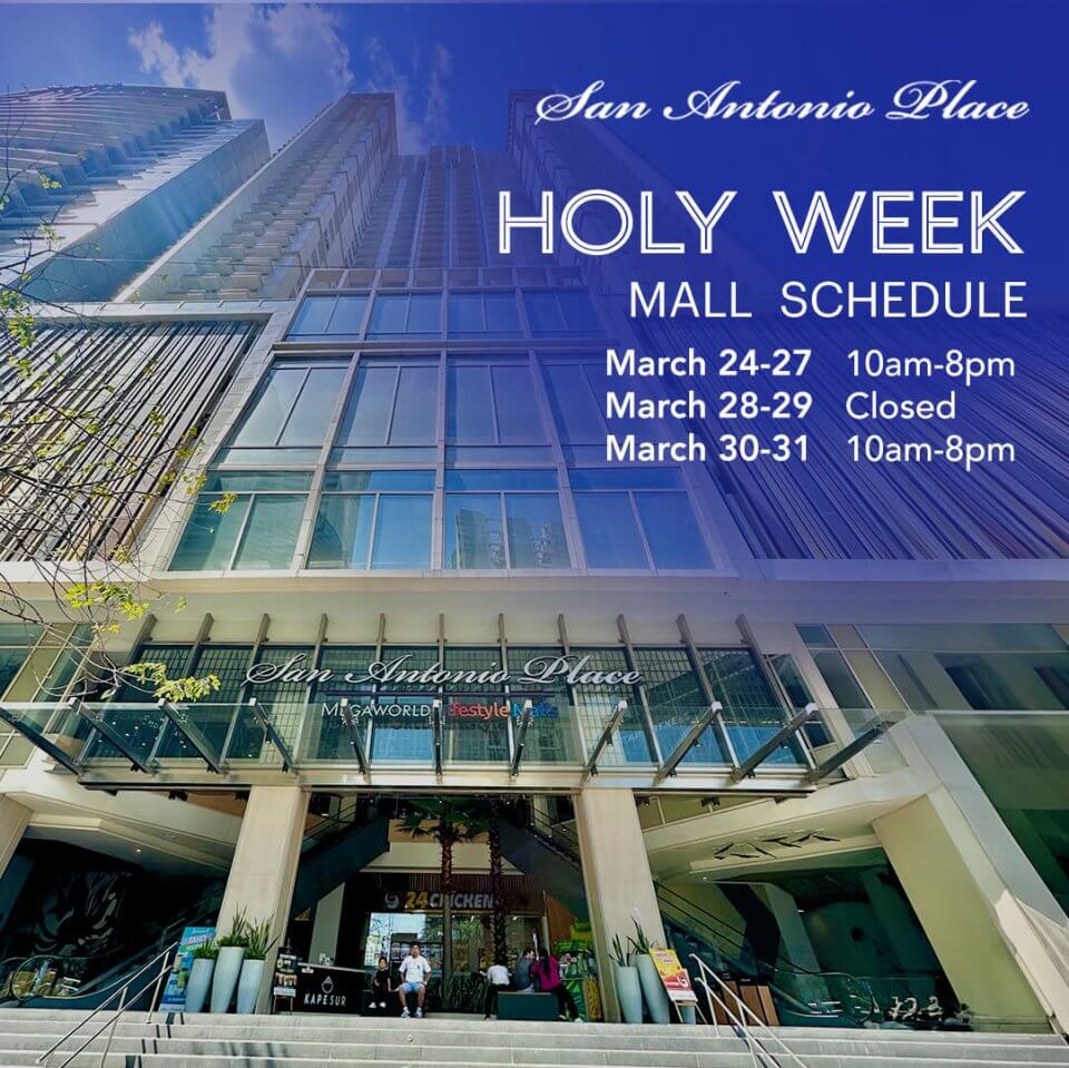 San antonio place mall entrance with holy week schedule posted, showing varied opening hours against a clear sky.