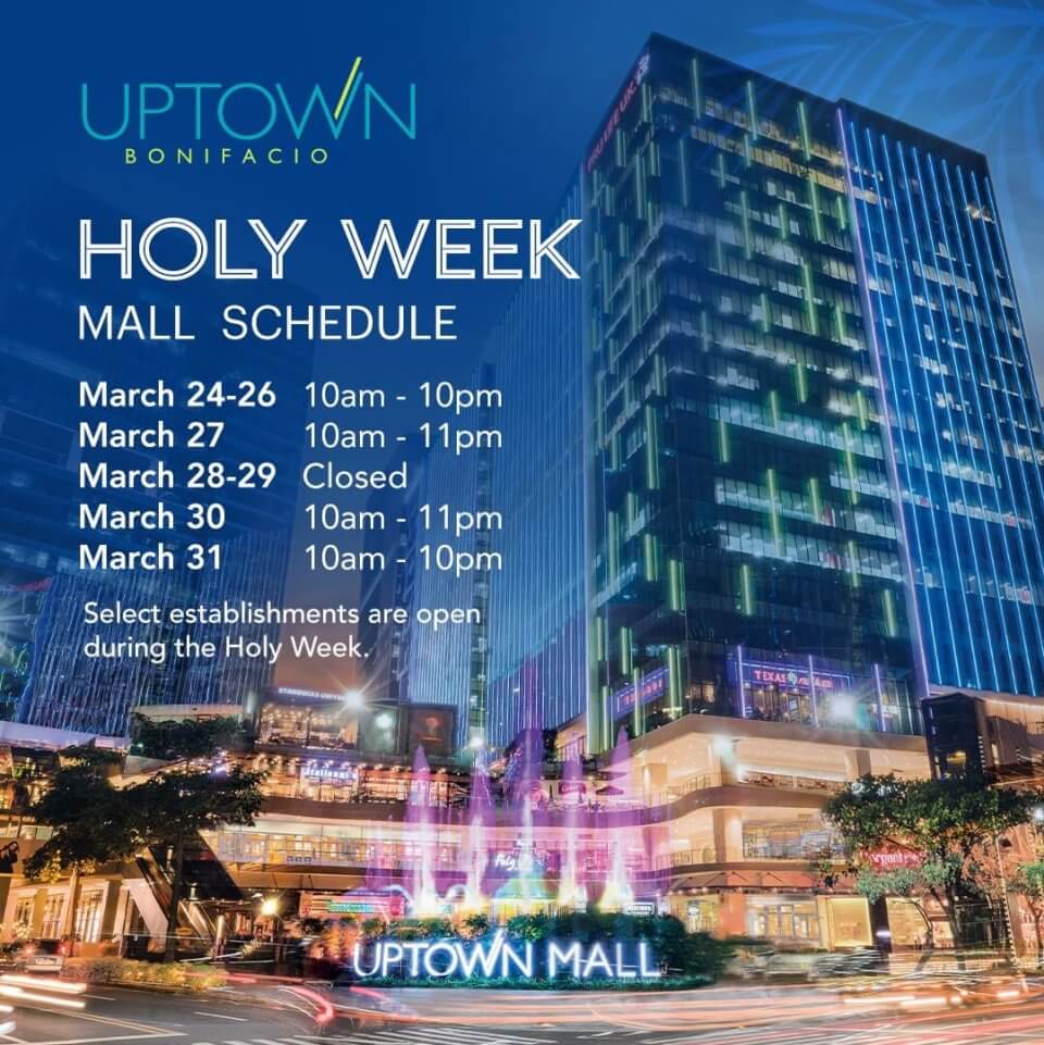 An announcement of uptown mall's operating hours during holy week with an illuminated view of the mall at night.