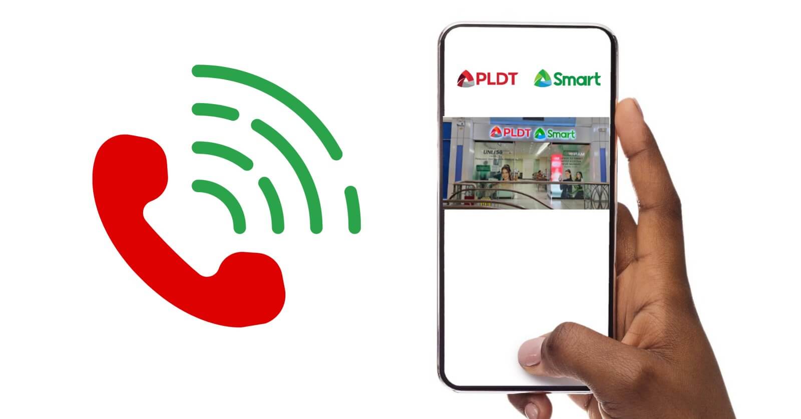 A hand holds a smartphone displaying an Experience Hub Center in Metro Manila, showcasing the PLDT SMART store interior with branding. To the left, a large red phone icon with green signal waves depicts communication. The white background emphasizes the phone and logo elements.